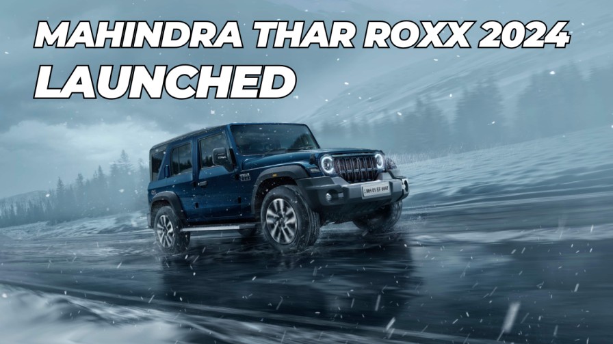 Mahindra Thar Roxx 2024 Launched